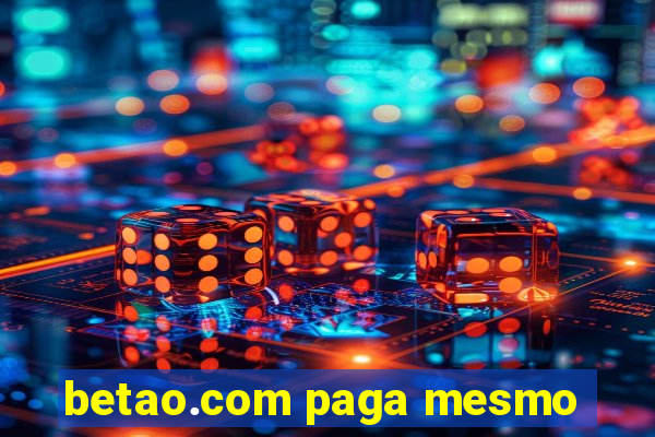 betao.com paga mesmo